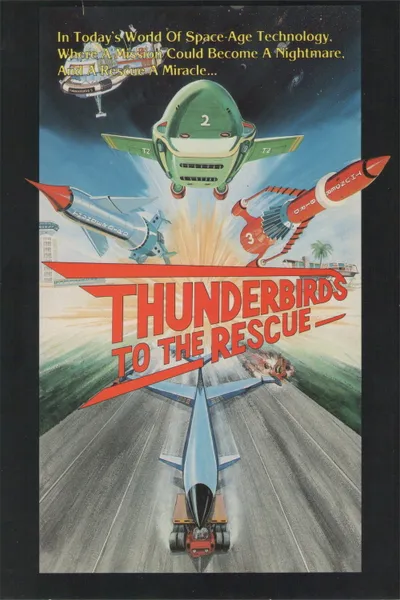 Thunderbirds to the Rescue