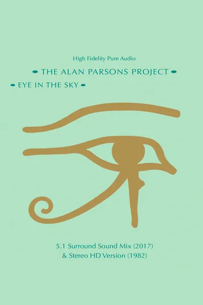 The Alan Parsons Project - Eye in the Sky