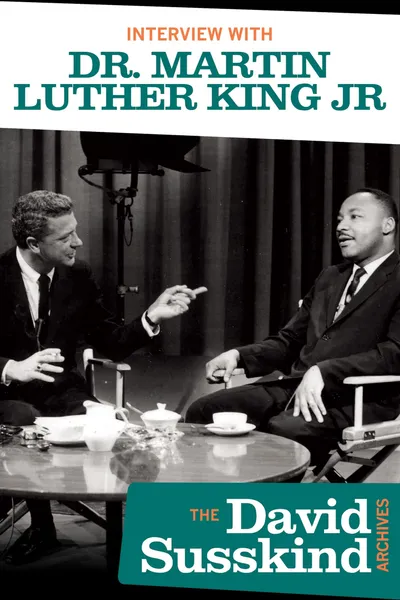David Susskind Archive: Interview With Dr. Martin Luther King Jr