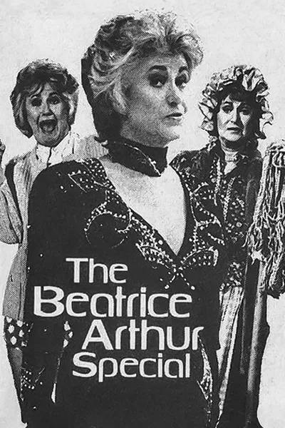 The Beatrice Arthur Special