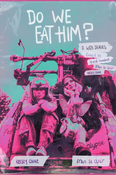 Do We Eat Him?