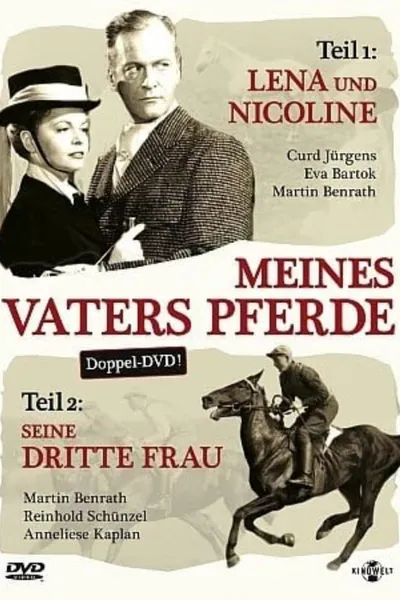 Meines Vaters Pferde, 2. Teil: Seine dritte Frau