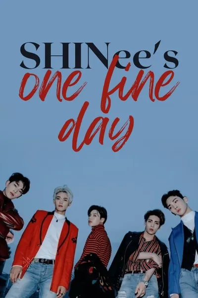 SHINee's One Fine Day