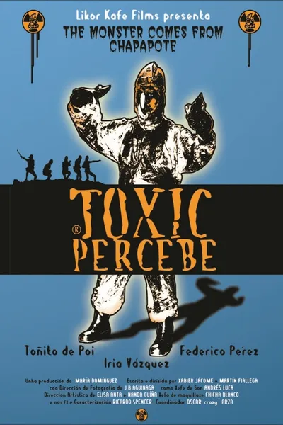 Toxic Perbece