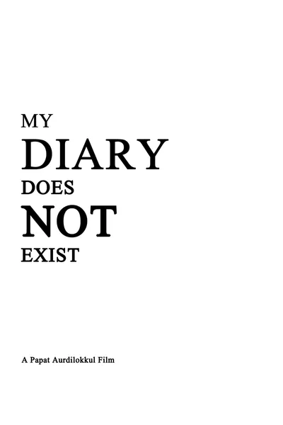 My Diary Does Not Exist