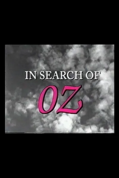 In Search of Oz