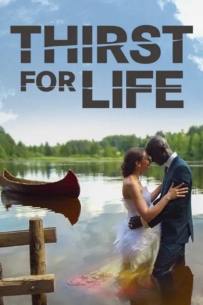 Thirst for Life