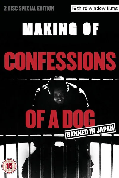 Making of Confessions of a Dog