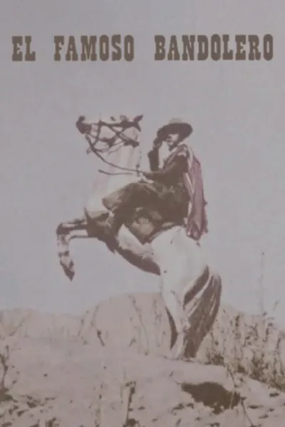 El Famoso Bandolero