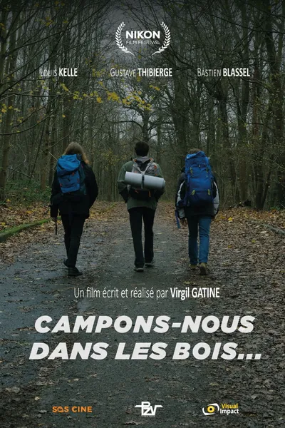 Campons-nous dans les bois...