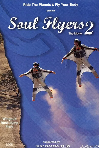 Soul Flyers 2 - The Movie