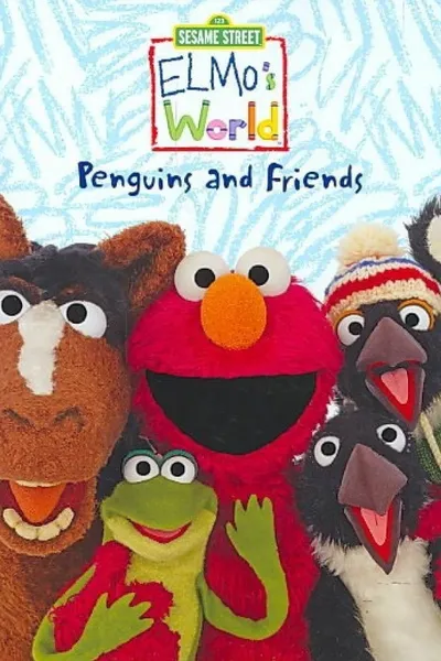 Sesame Street: Elmo's World: Penguins and Friends