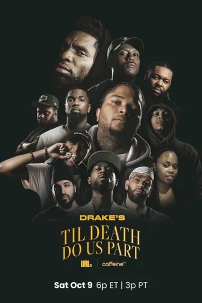 Drake’s Til Death Do Us Part