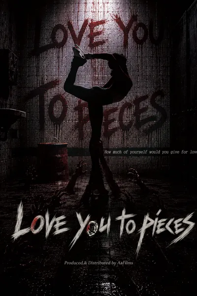 Love You to Pieces