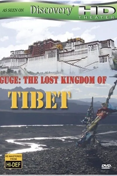 Guge-The Lost Kingdom of Tibet