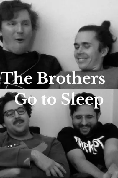 The Brothers Go to Sleep