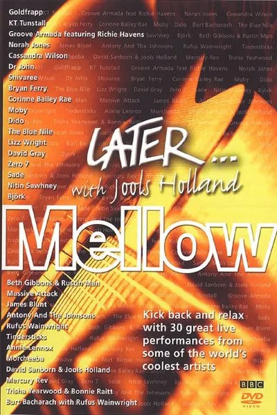 Later With Jools Holland – Mellow