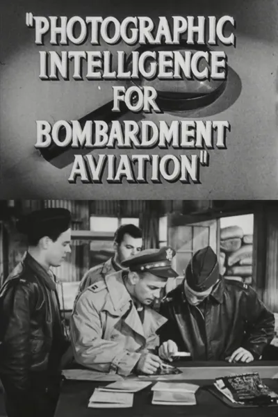 Photographic Intelligence for Bombardment Aviation