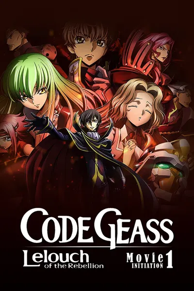Code Geass: Lelouch of the Rebellion – Initiation