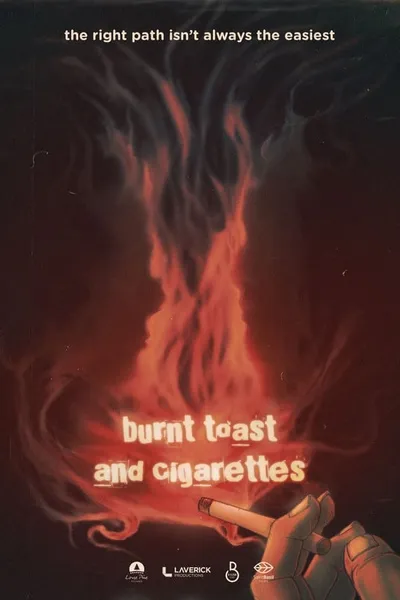 Burnt Toast and Cigarettes