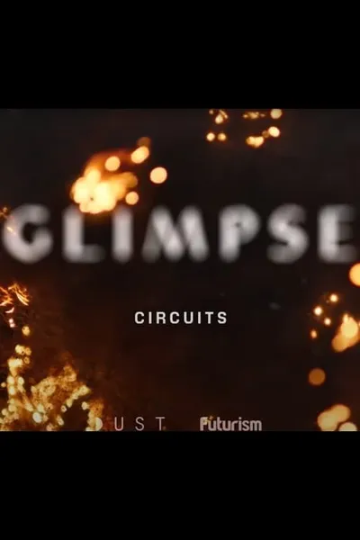 Glimpse Ep 1: Circuits