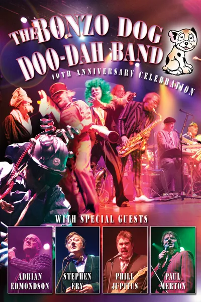 The Bonzo Dog Doo Dah Band: 40th Anniversary Celebration