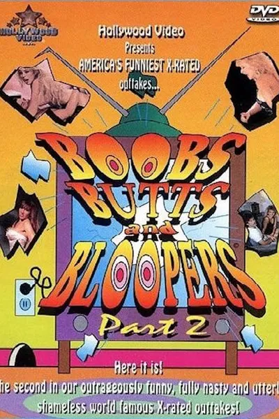 Boobs Butts and Bloopers 2