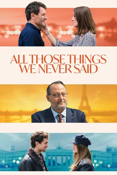 All Those Things We Never Said