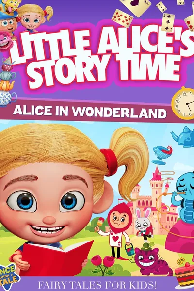 Little Alice's Storytime: Alice in Wonderland