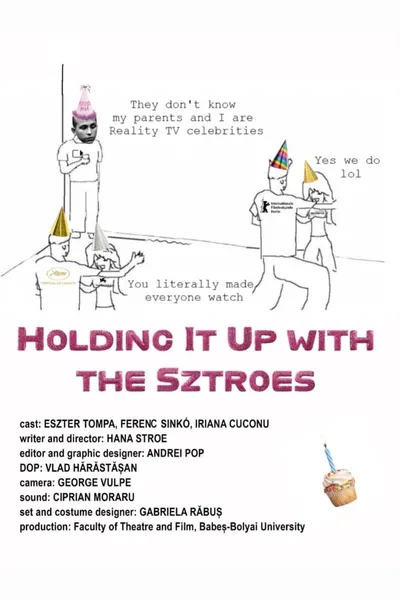 Holding It Up with the Sztroes
