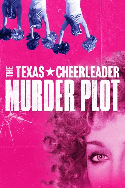 The Texas Cheerleader Murder Plot