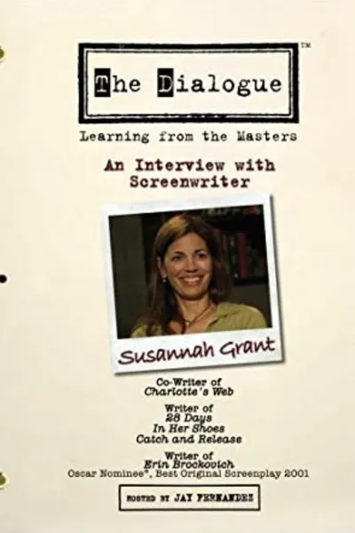 The Dialogue: An Interview with Screenwriter Susannah Grant