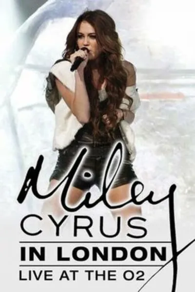 Miley Cyrus: Live at the O2