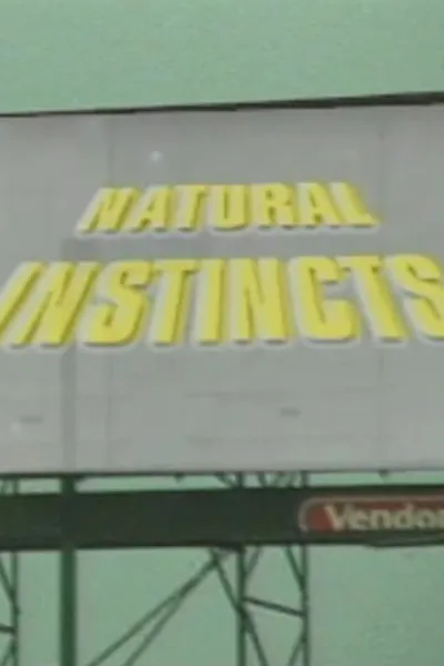 Natural Instincts