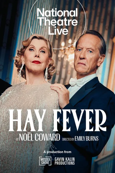 National Theatre Live: Hay Fever
