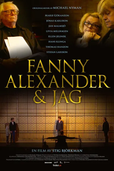 Fanny, Alexander & Me