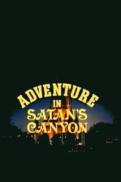 Adventure in Satan's Canyon