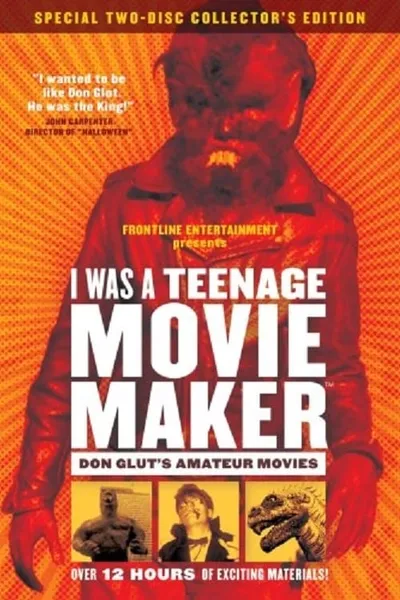 I Was a Teenage Movie Maker: Don Glut's Amateur Movies