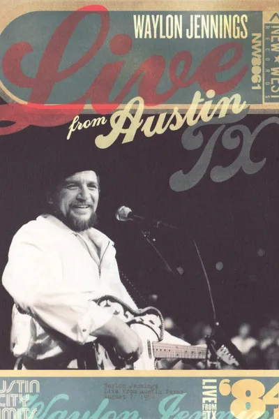 Waylon Jennings: Live from Austin, TX '84