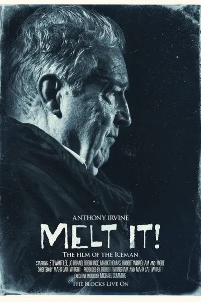 Melt It! The Film of the Iceman
