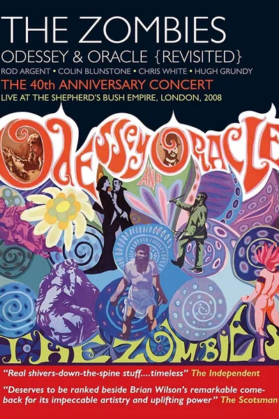 The Zombies: Odessey & Oracle (Revisited) - The 40th Anniversary Concert