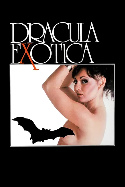 Dracula Exotica