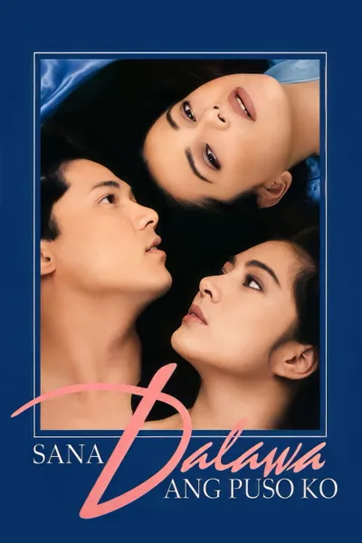 Sana Dalawa Ang Puso Ko