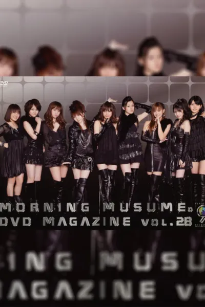 Morning Musume. DVD Magazine Vol.28