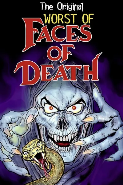 The Worst of Faces of Death