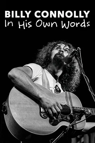Billy Connolly: In His Own Words