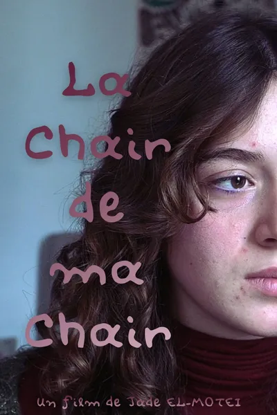 La Chair de ma Chair