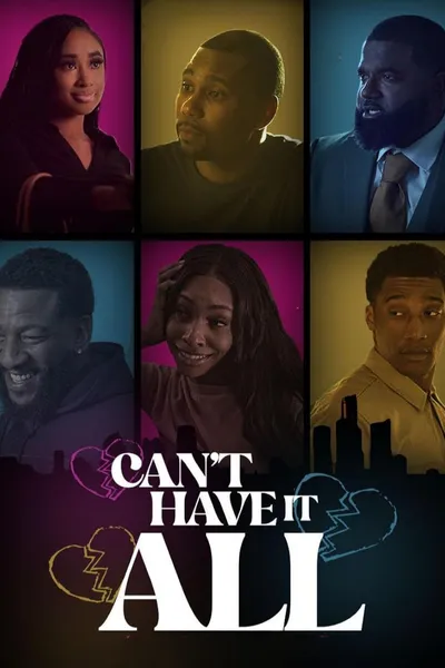 Can't Have It All
