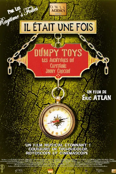 Il était une fois Dumpy Toys - Les aventures du capitaine Jimmy Crochu
