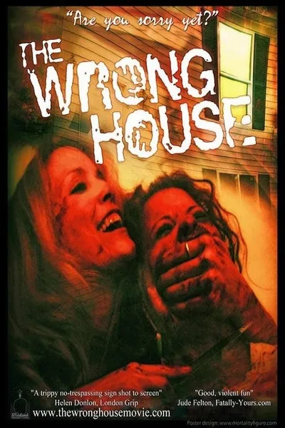 The Wrong House